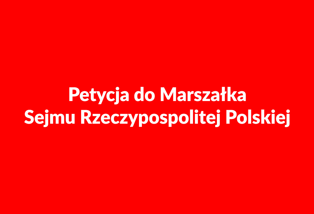 Petycja STORAT do Marszałka Sejmu Rzeczypospolitej Polskiej